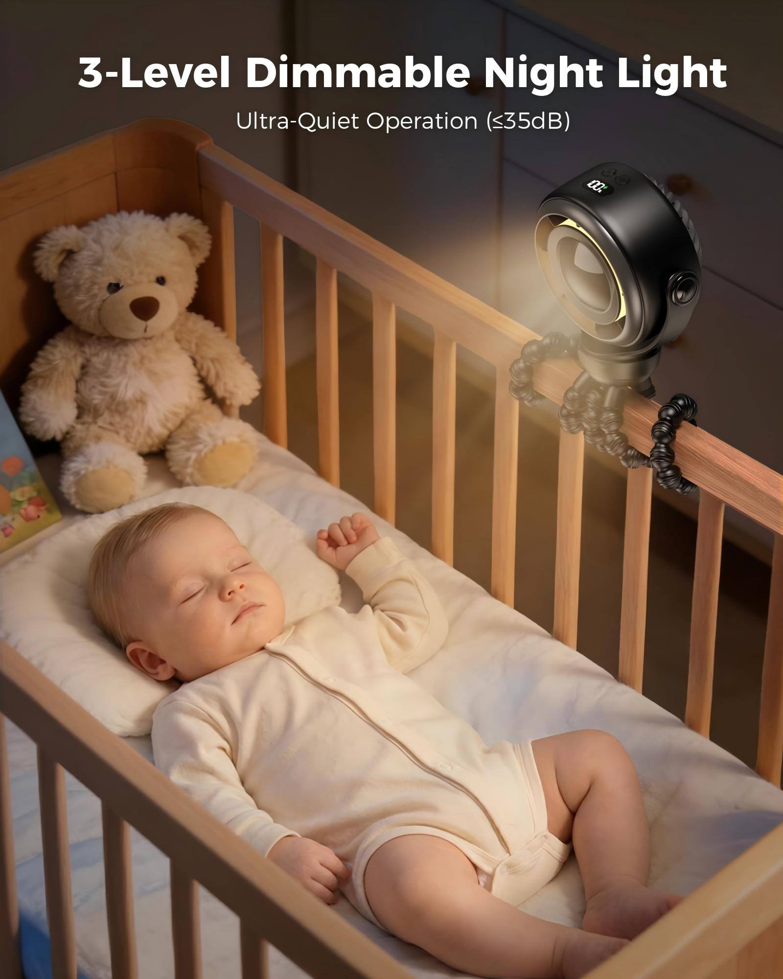 3-Level Dimmable Night Light  
Ultra-Quiet Operation (<35dB)