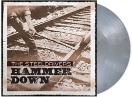 SteelDrivers - Hammer Down - VINYL LP