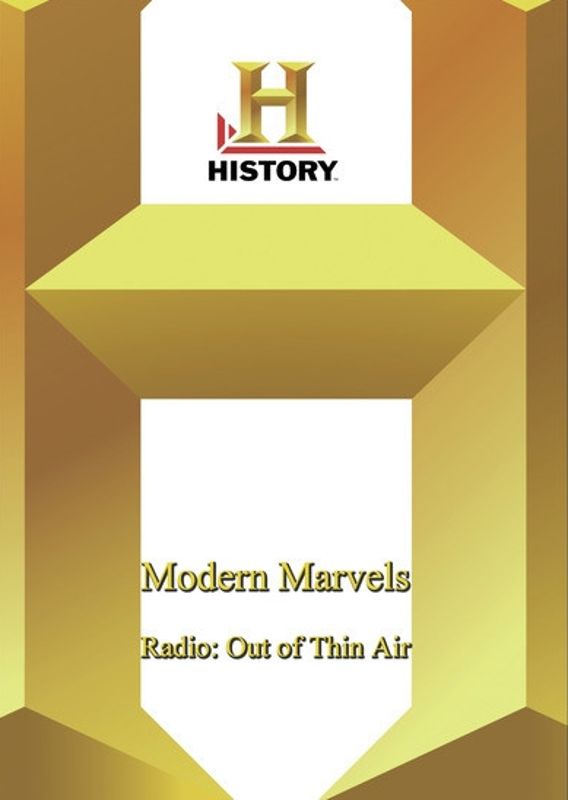 Modern Marvels: Radio - Out of Thin Air [DVD]