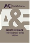 Front Standard. Minute by Minute: The 1993 World Trade Center Bombing [DVD].