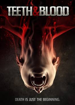 Teeth and Blood - DVD