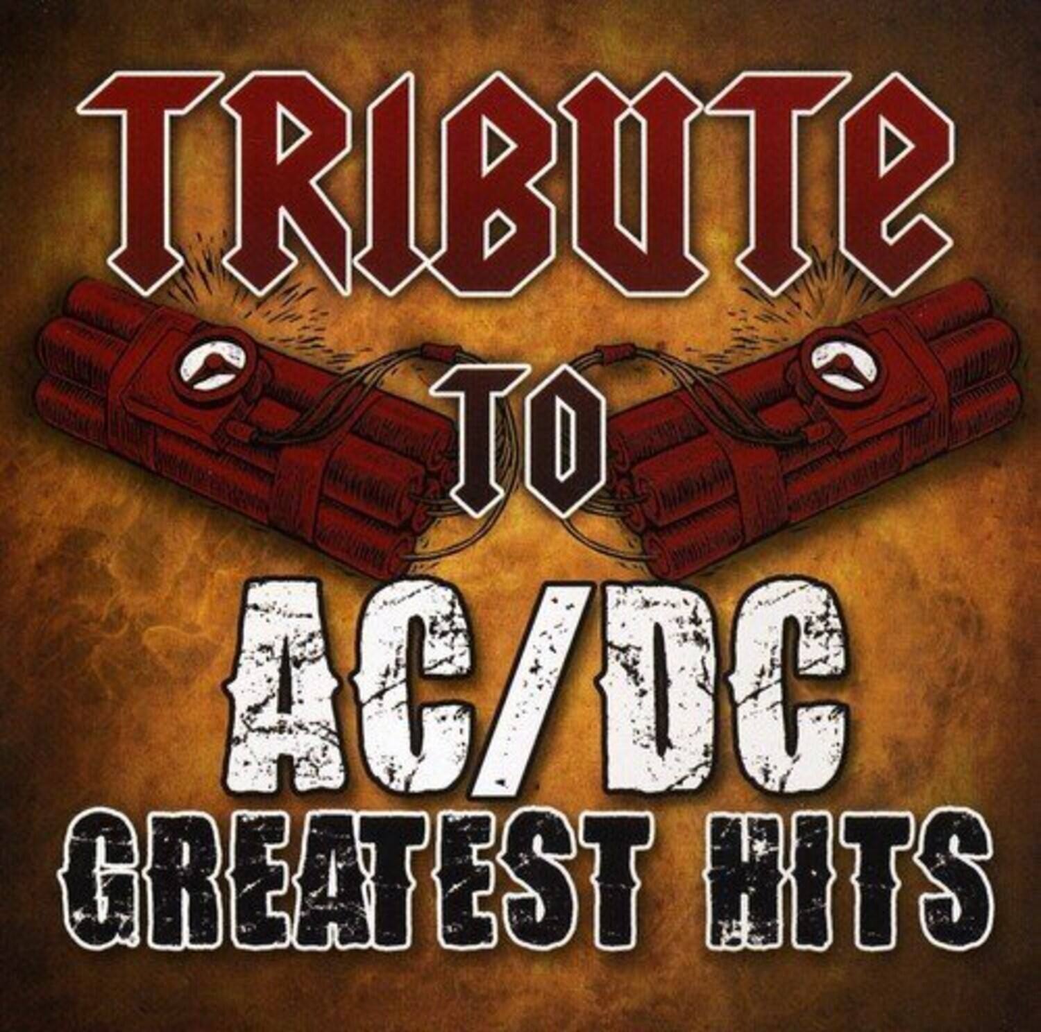 Tribute to Acdc - Tribute to AC/DC Greatest Hits   - COMPACT DISCS