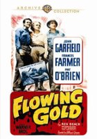 Flowing Gold [DVD] [1940] - Front_Original