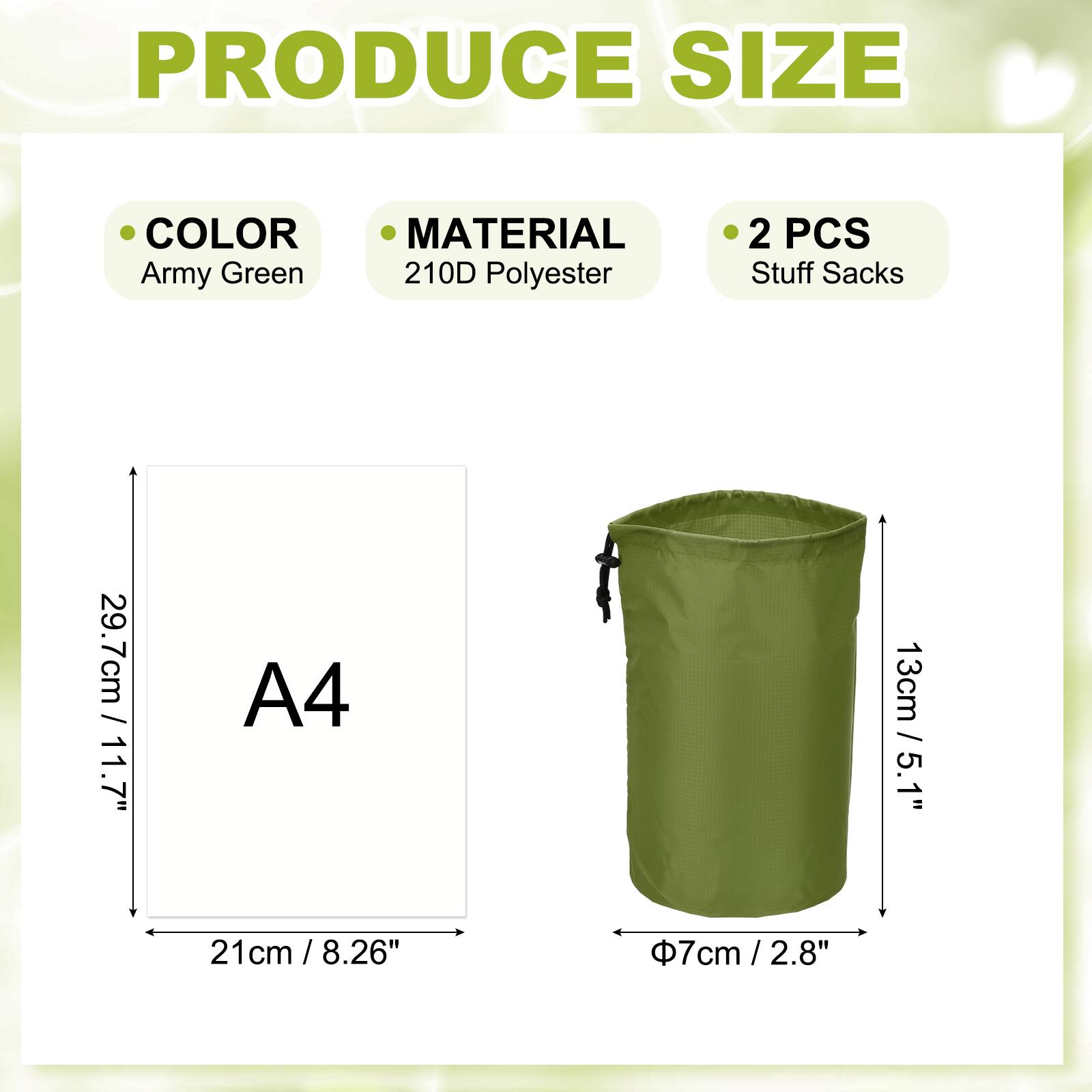 PRODUCE SIZE

- COLOR: Army Green
- MATERIAL: 210D Polyester
- 2 PCS Stuff Sacks

- A4: 21cm / 8.26"
- 29.7cm / 11.7"
- 13cm / 5.1"
- Φ7cm / 2.8"