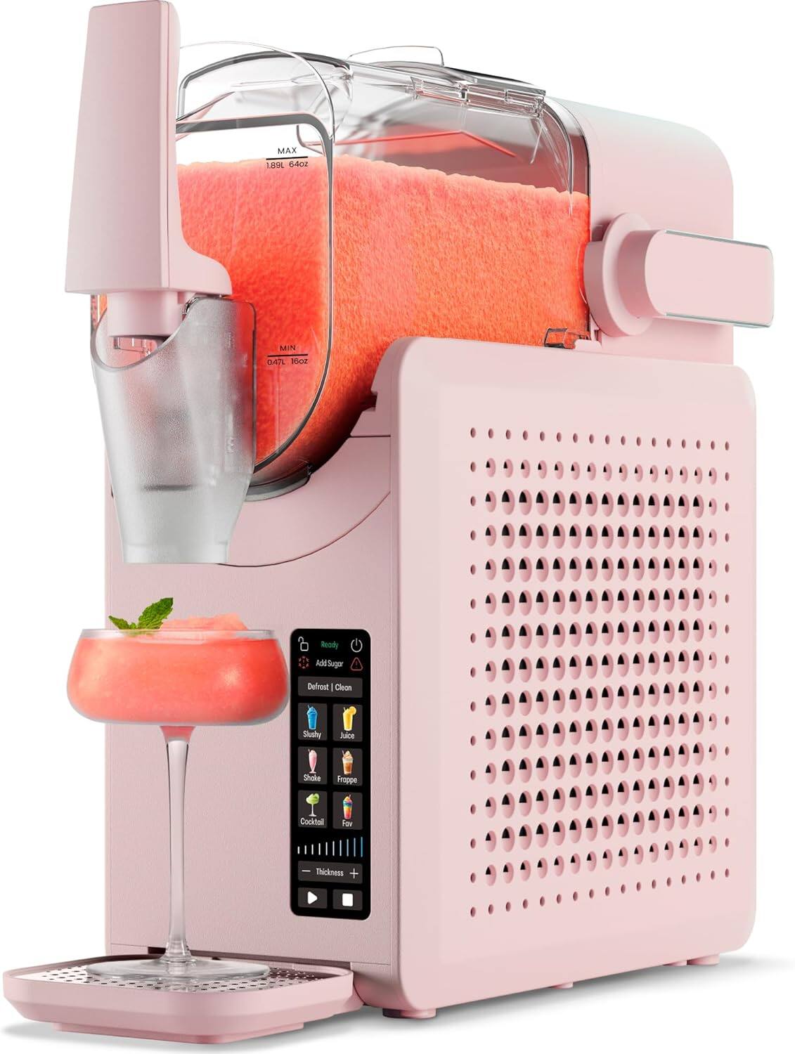 MAX 1.89L 64OZ  
MIN 0.47L 16OZ  

Ready  
Add Sugar  
Defrost | Clean  

Slushy  
Juice  
Shake  
Frappe  
Cocktail  
Fav  

Thickness +