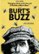 Front Standard. Burt's Buzz [DVD] [2013].
