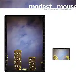 Modest Mouse - Modest Mouse : Lonesome Crowded West - VINYL LP