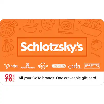 Schlotzsky's
jamba
Auntie Anne's
MOE'S
CINNABON
CARVEL
McALISTER'S DELI
All your GoTo brands. One craveable gift card.