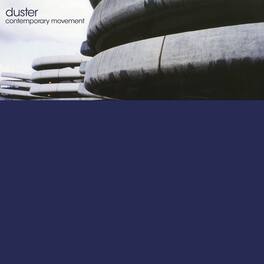 Duster - Contemporary Movement - VINYL LP