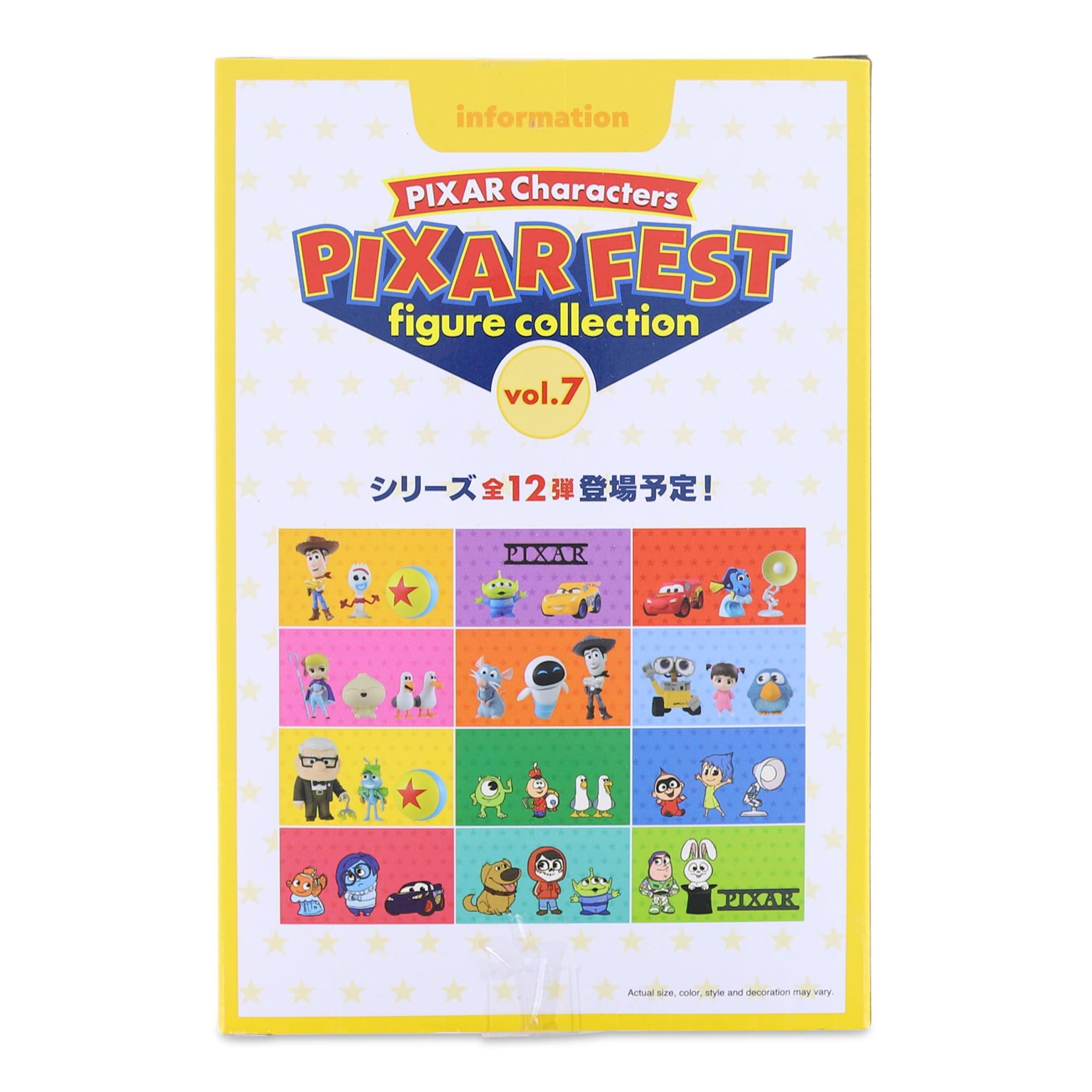 information  
PIXAR Characters  
PIXAR FEST  
figure collection  
vol.7  

12!  
12 PIXAR  

Actual size, color, style and decoration may vary
