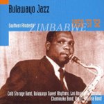 Front Standard. Bulawayo Jazz: Southern Rhodesia 1950, 51, 52 [CD].