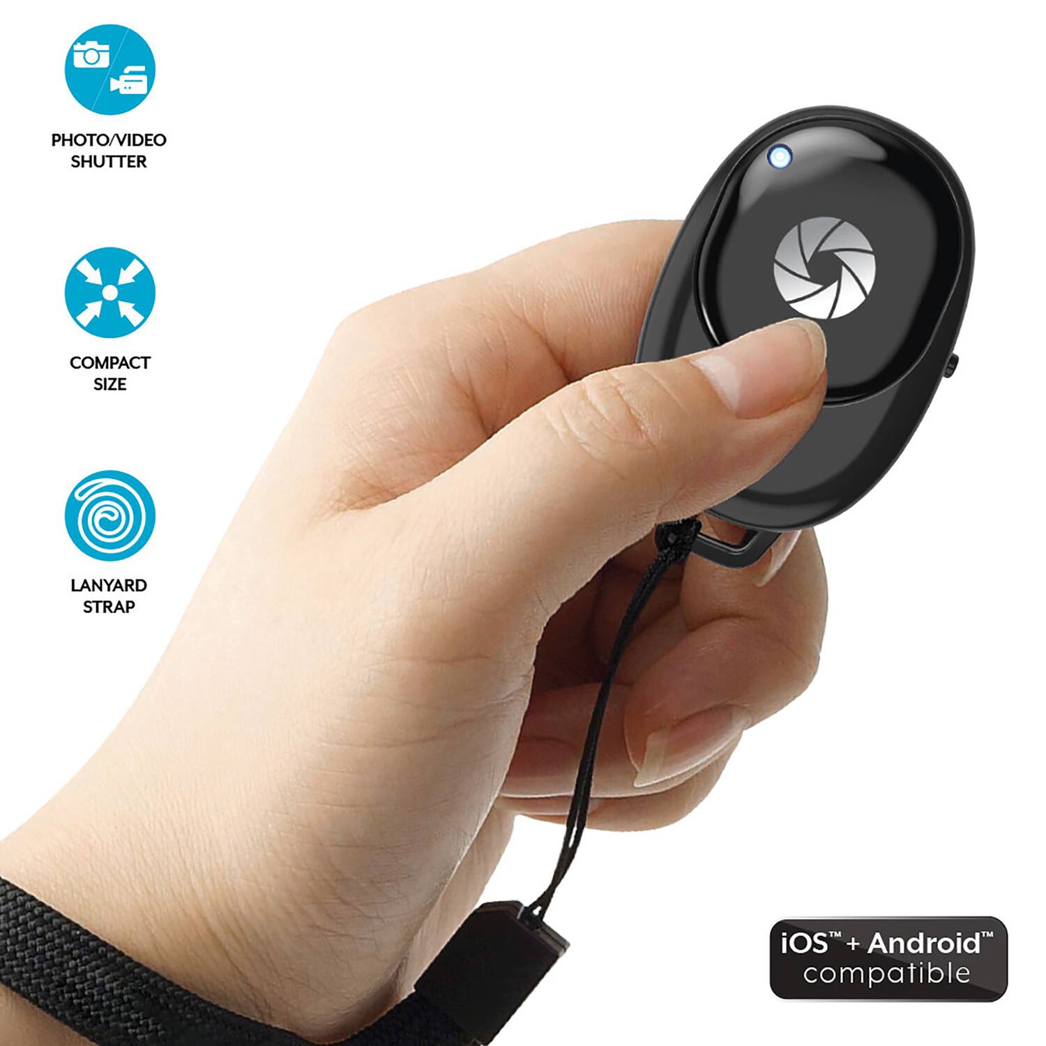 PHOTO/VIDEO SHUTTER  
COMPACT SIZE  
LANYARD STRAP  
iOS™ + Android™ compatible