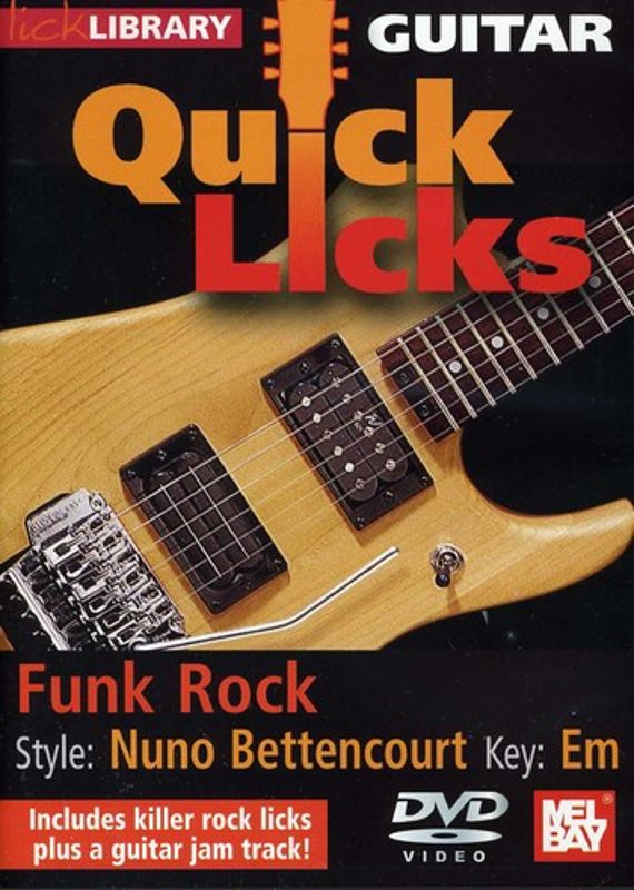 Lick Library: Guitar Quick Licks - Funk Rock Nuno Bettencourt Style [DVD] [2010]