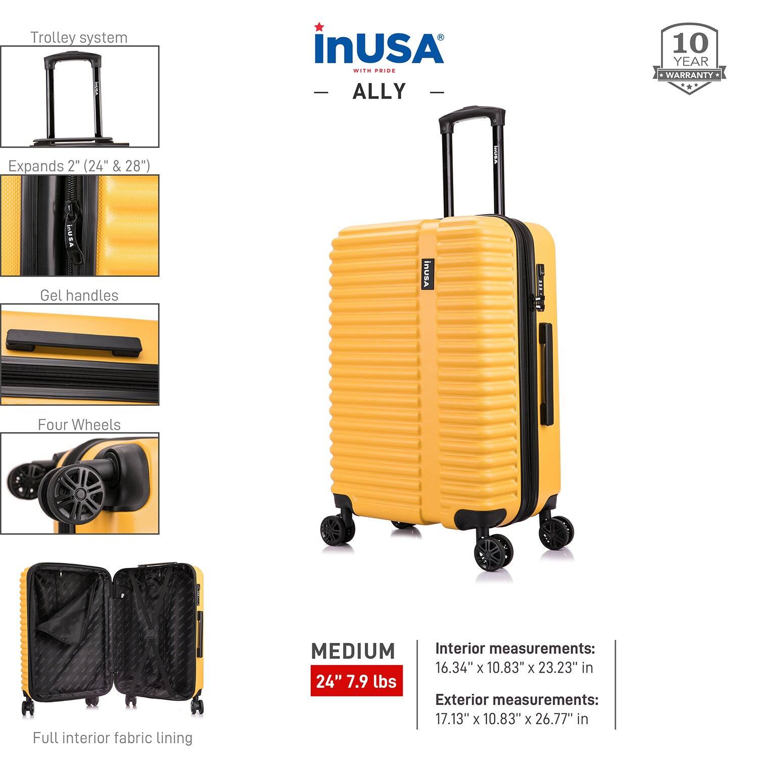 - Trolley system
- Expands 2" (24" & 28")
- Gel handles
- Four Wheels
- Full interior fabric lining

MEDIUM 24" 7.9 lbs

Interior measurements: 16.34" x 10.83" x 23.23" in
Exterior measurements: 17.13" x 10.83" x 26.77" in

10 YEAR WARRANTY

inUSA
ALLY