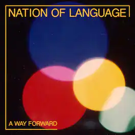Nation of Language - A Way Forward - VINYL LP