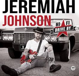 Jeremiah Johnson - Hi -Fi Drive by - VINYL LP