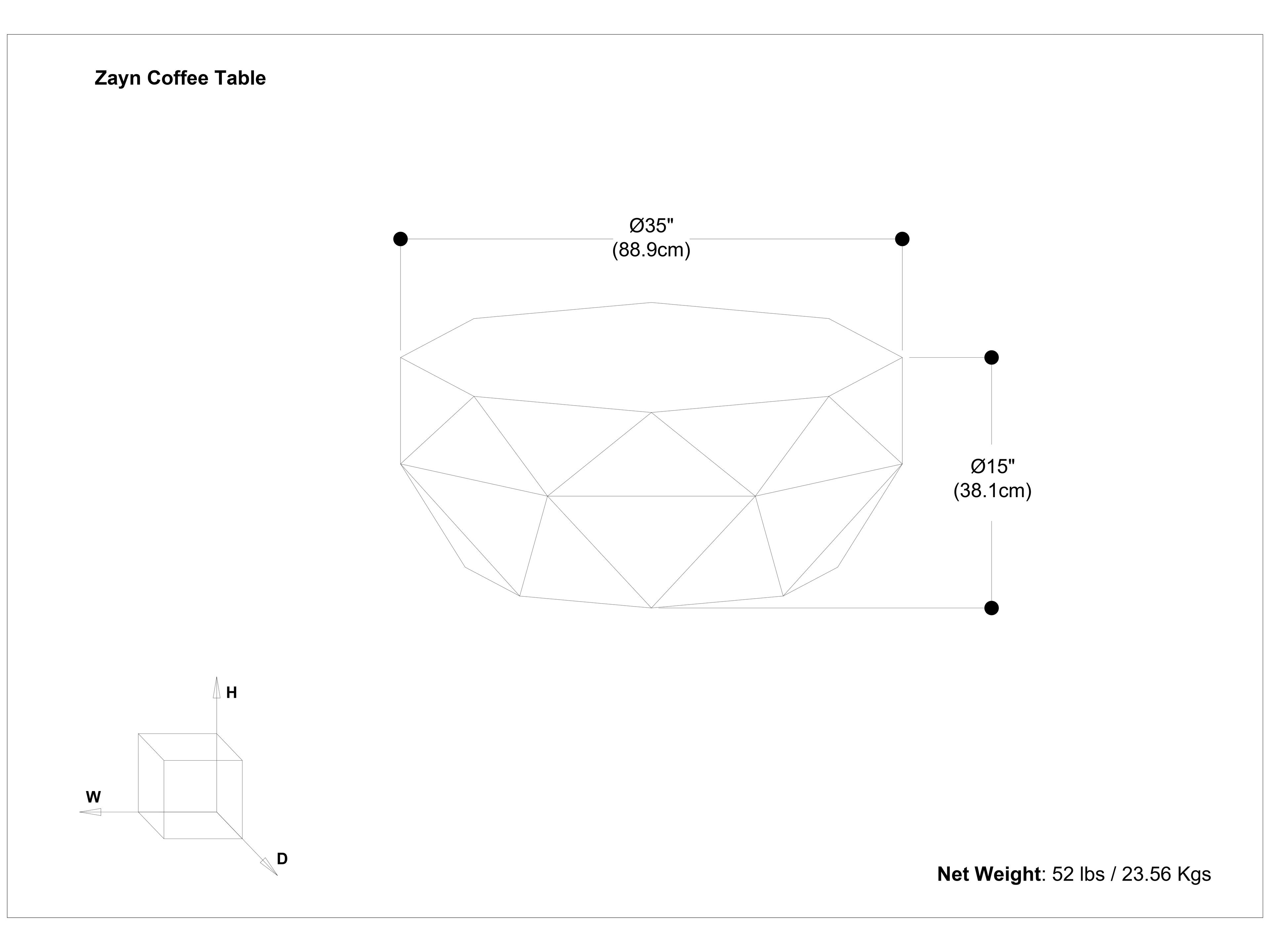 Zayn Coffee Table

- Diameter: 35" (88.9cm)
- Height: 15" (38.1cm)
- Net Weight: 52 lbs / 23.56 Kgs