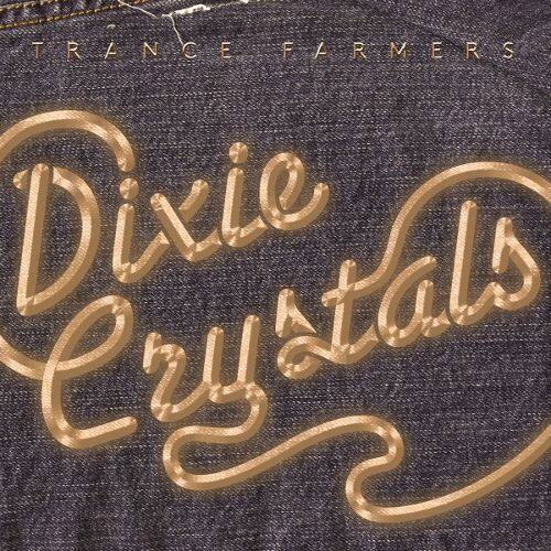 Dixie Crystals [LP] - VINYL