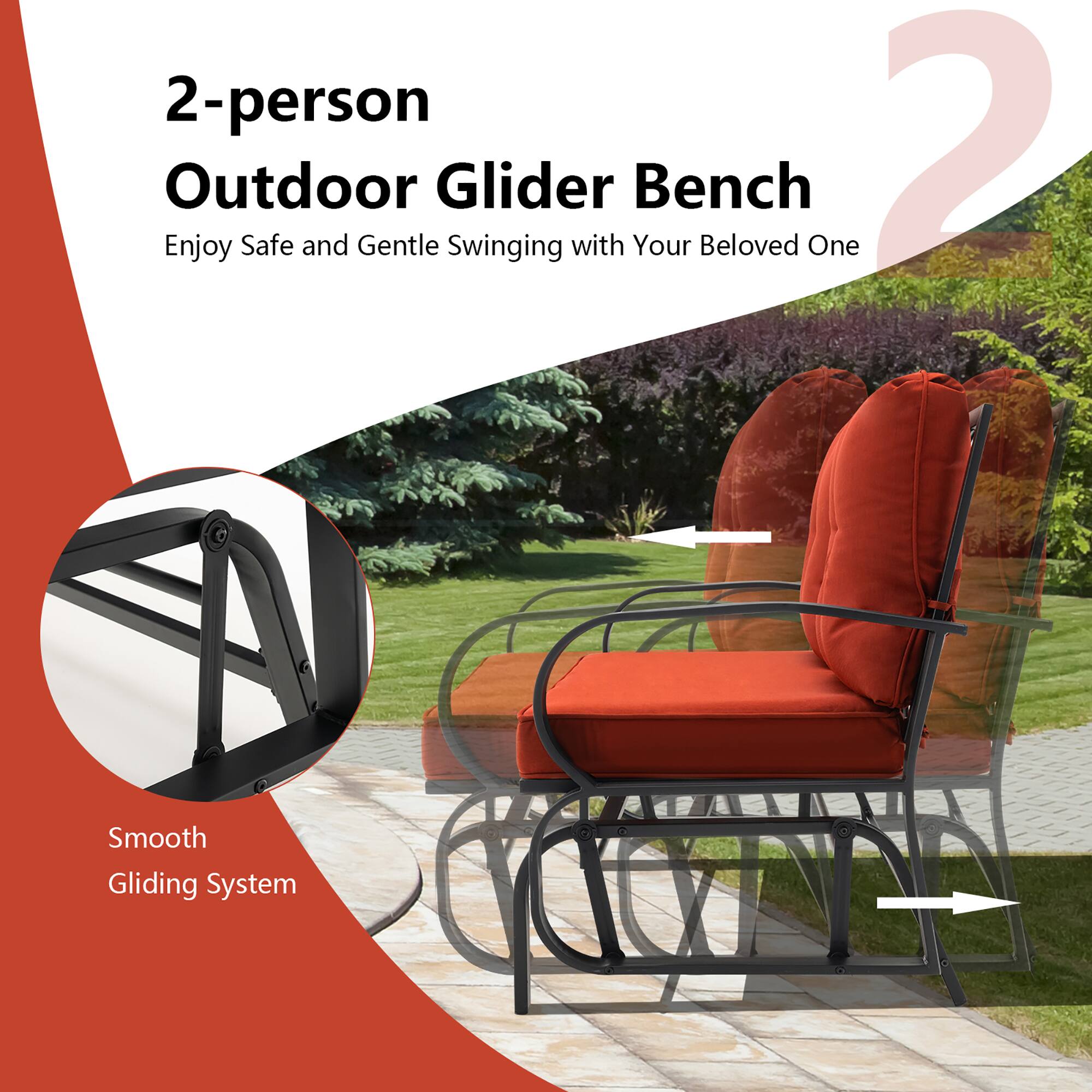 2-person Outdoor Glider Bench  
Enjoy Safe and Gentle Swinging with Your Beloved One  
Smooth Gliding System