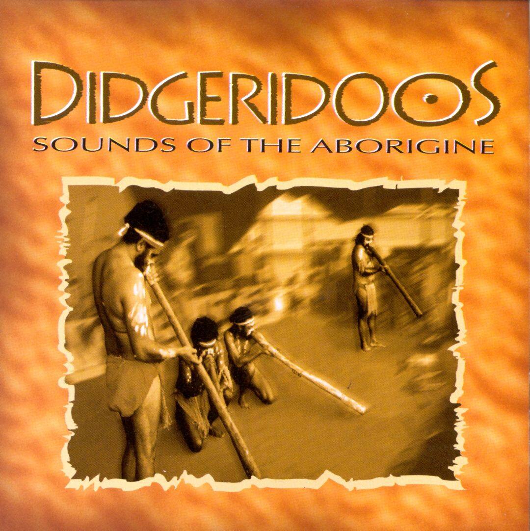 Best Buy Didgeridoos Sounds of the Aborigine [CD]