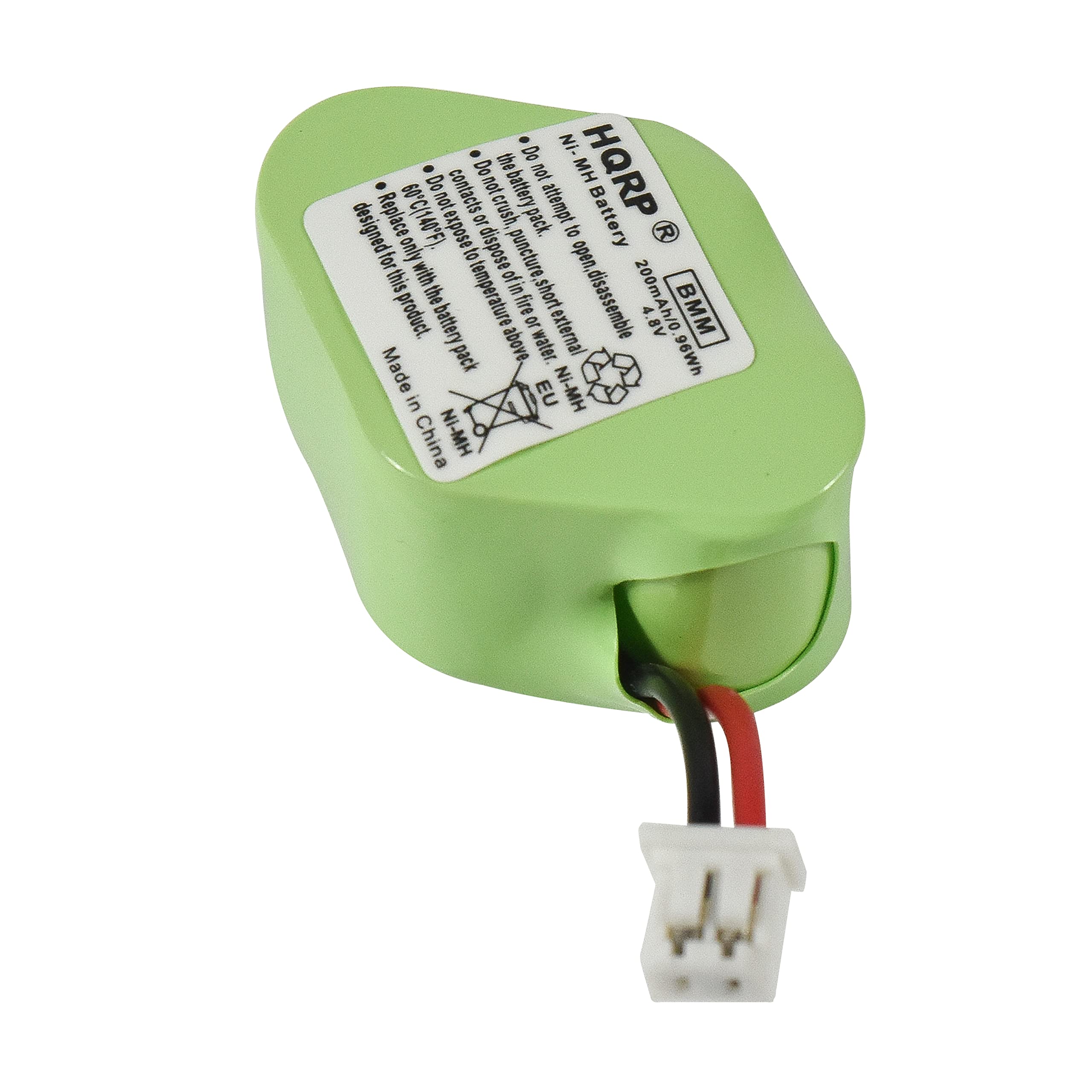 HORP  
Ni-MH Battery  
2000mAh  
4.8V  
BMM  
Ni-MH  
Made in China  

Do not dispose of or attempt to disassemble.  
Do not expose to fire or high temperature above 140°F (60°C).  
Do not crush, puncture, or expose to water.  
Do not short circuit.  
Do not expose to external heat sources.  
Do not expose to direct sunlight.  
Do not expose to extreme cold.  
Do not expose to moisture.  
Do not expose to chemicals.  
Do not expose to high humidity.  
Do not expose to high pressure.  
Do not expose to high voltage.  
Do not expose to high frequency.  
Do not expose to high temperature.  
Do not expose to high humidity.  
Do not expose to high pressure.  
Do not expose to high voltage.  
Do not expose to high frequency.  
Do not expose to high temperature.  
Do not expose to high humidity.  
Do not expose to high pressure.  
Do not expose to high voltage.  
Do not expose to high frequency.  
Do not expose to high temperature.  
Do not expose to high humidity.  
Do not expose to high pressure.  

