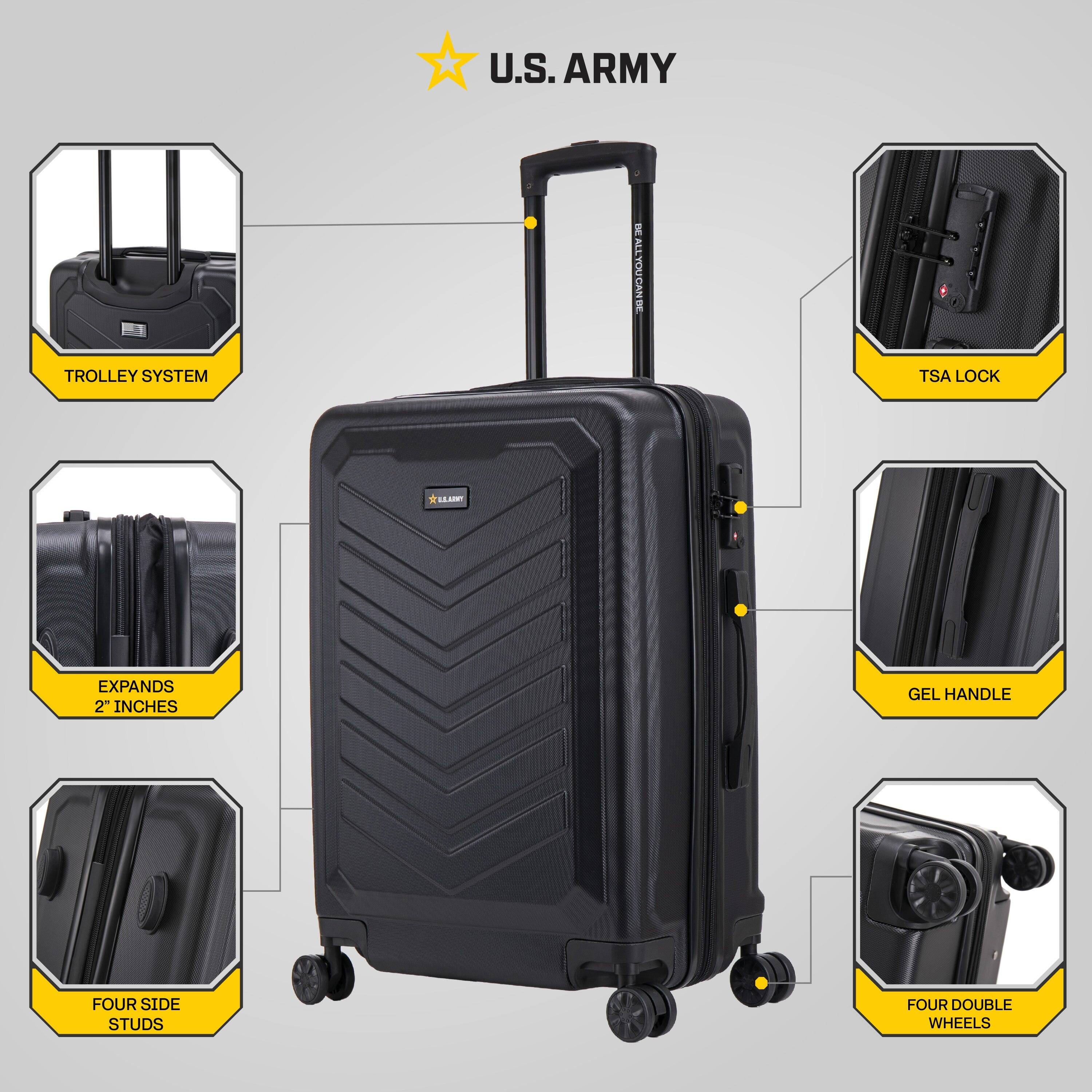 U.S. ARMY

- TROLLEY SYSTEM
- TSA LOCK
- EXPANDS 2" INCHES
- GEL HANDLE
- FOUR SIDE STUDS
- FOUR DOUBLE WHEELS