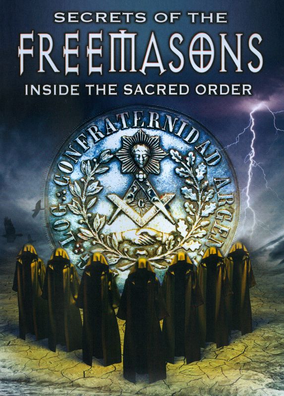 Secrets of the Freemasons: Inside the Sacred Order