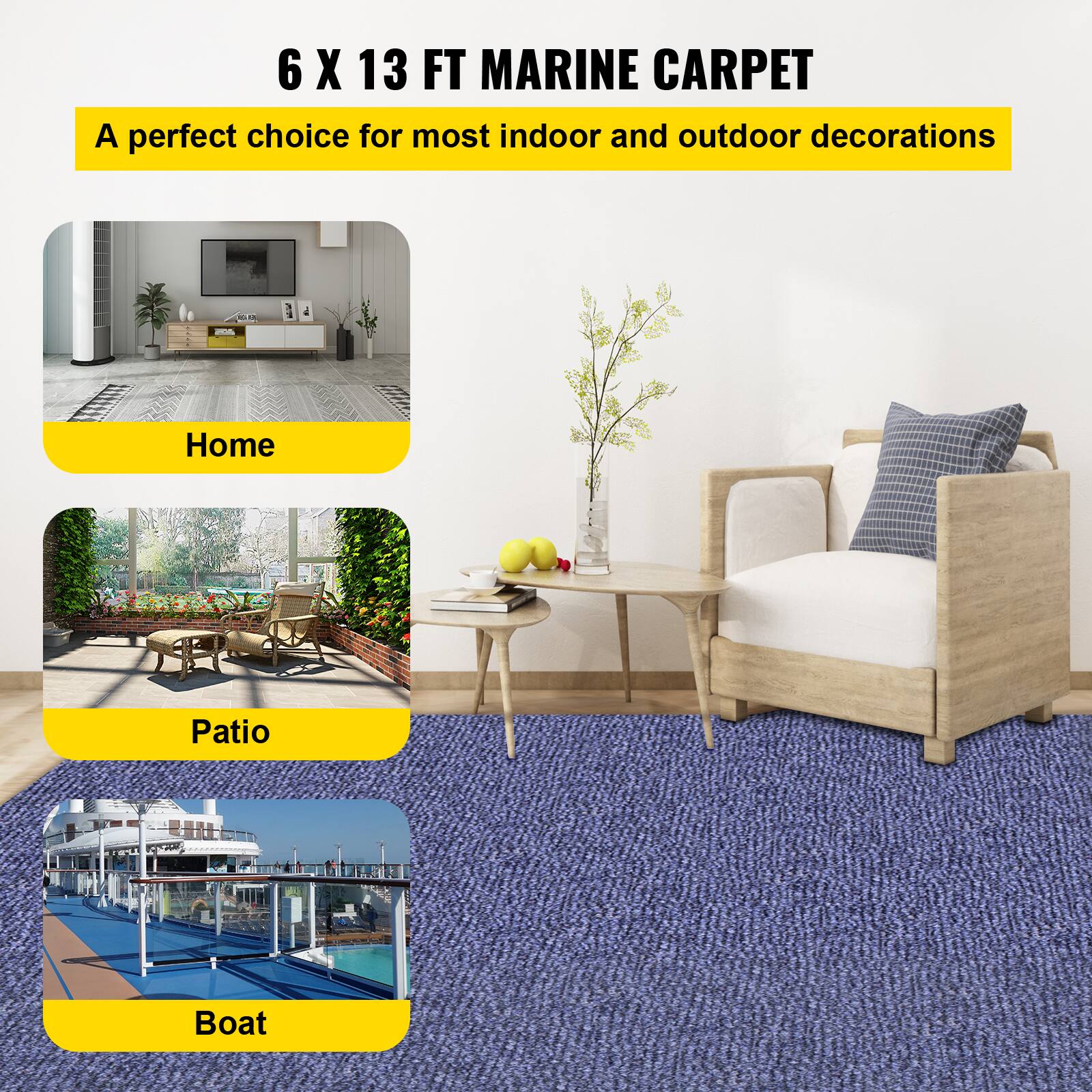 6 X 13 FT MARINE CARPET  
A perfect choice for most indoor and outdoor decorations  

Home  
Patio  
Boat