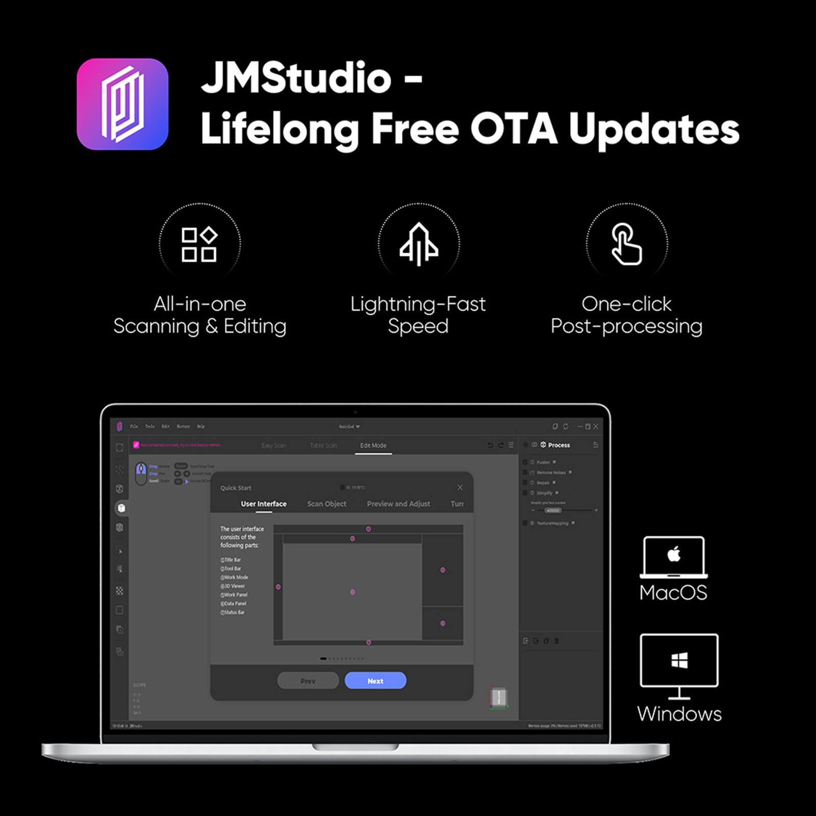 JMStudio - Lifelong Free OTA Updates All-in-one Scanning & Editing Lightning-Fast One-click Speed Post-processing ... - - a x L Sca Tais - ES MUM maes - - d - - Qulck sturT User Intertace Scan Object Preview and Adjust x Tun - sm - The - nielace - - T fullowing par - 4 8 5% to pa t ymus Mb . -m - T a  n t MacOS - Pres Hewl Windows