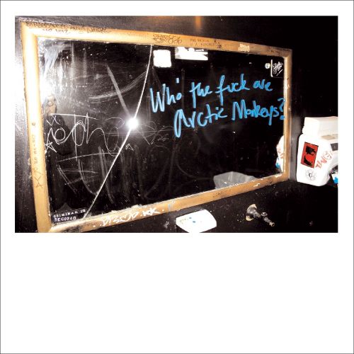  Who the Fuck Are Arctic Monkeys? [CD]