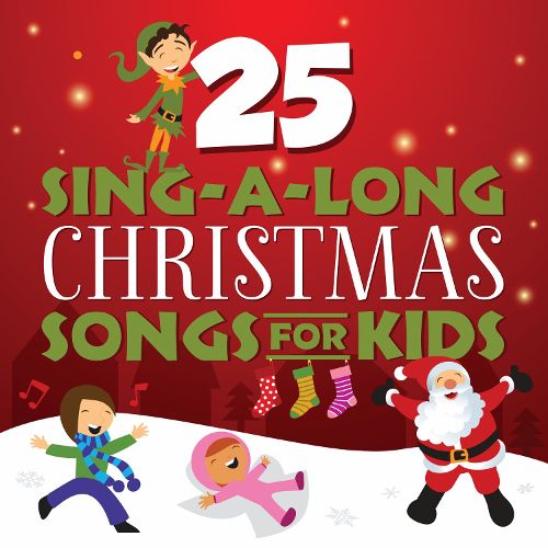  25 Sing-A-Long Christmas Songs For Kids [CD]