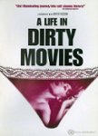Front Standard. A Life in Dirty Movies [DVD] [2013].