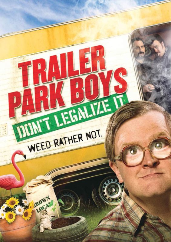  Trailer Park Boys: Don't Legalize It [DVD] [2014]
