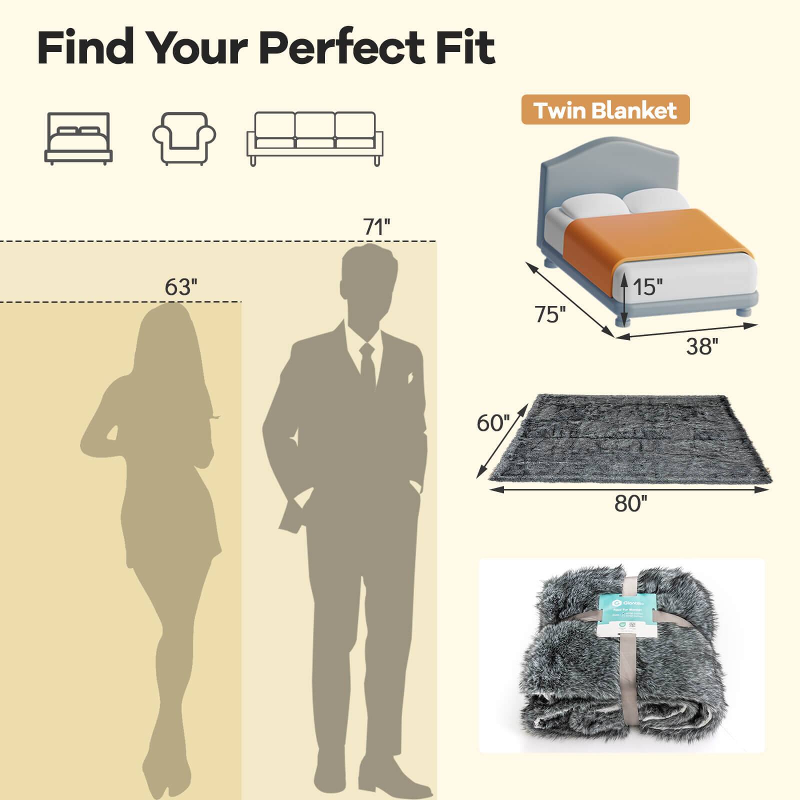Find Your Perfect Fit

Twin Blanket

71" 63" 75" 15" 38" 60" 80"
