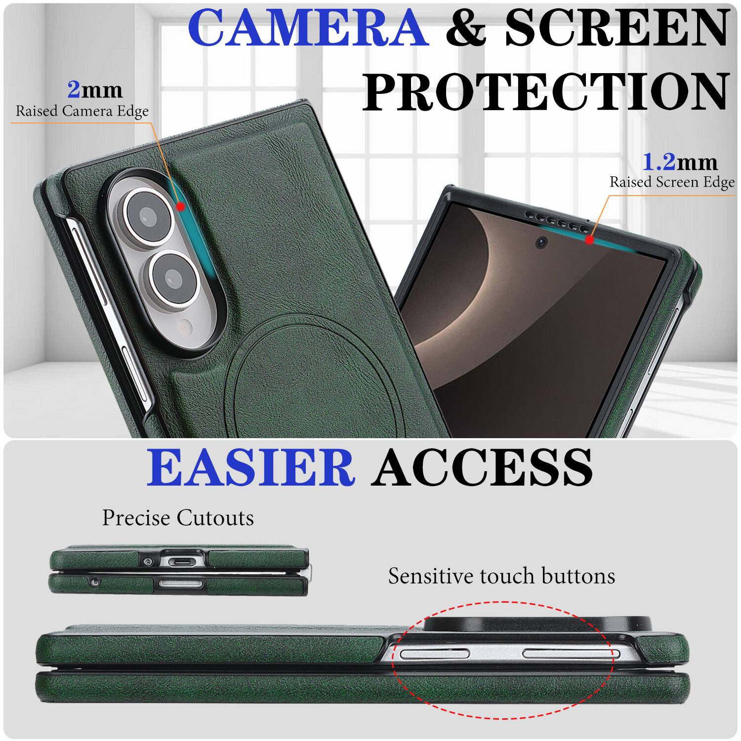 CAMERA & SCREEN PROTECTION  
2mm Raised Camera Edge  
1.2mm Raised Screen Edge  

EASIER ACCESS  
Precise Cutouts  
Sensitive touch buttons