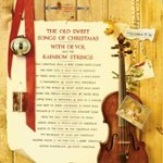Front Standard. The Old Sweet Songs of Christmas [CD].