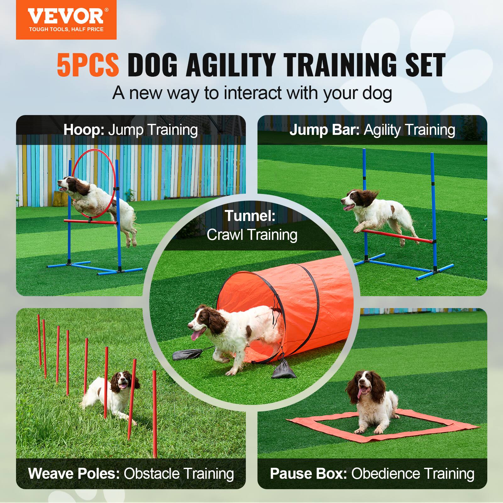 VEVOR TOUGH TOOLS, HALF PRICE 5PCS DOG AGILITY TRAINING SET A new way to interact with your dog Hoop: Jump Training Jump Bar: Agility Training Tunnel: Crawl Training Weave Poles: Obstacle Training Pause Box: Obedience Training