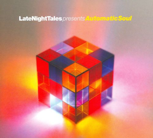  LateNightTales Presents Automatic Soul [CD]
