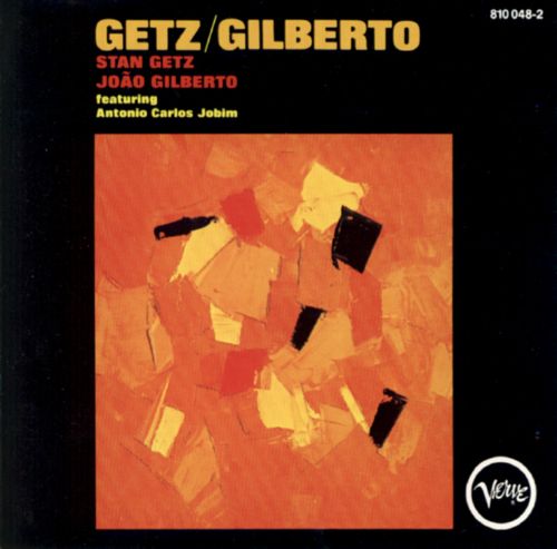 

Getz/Gilberto [LP] - VINYL