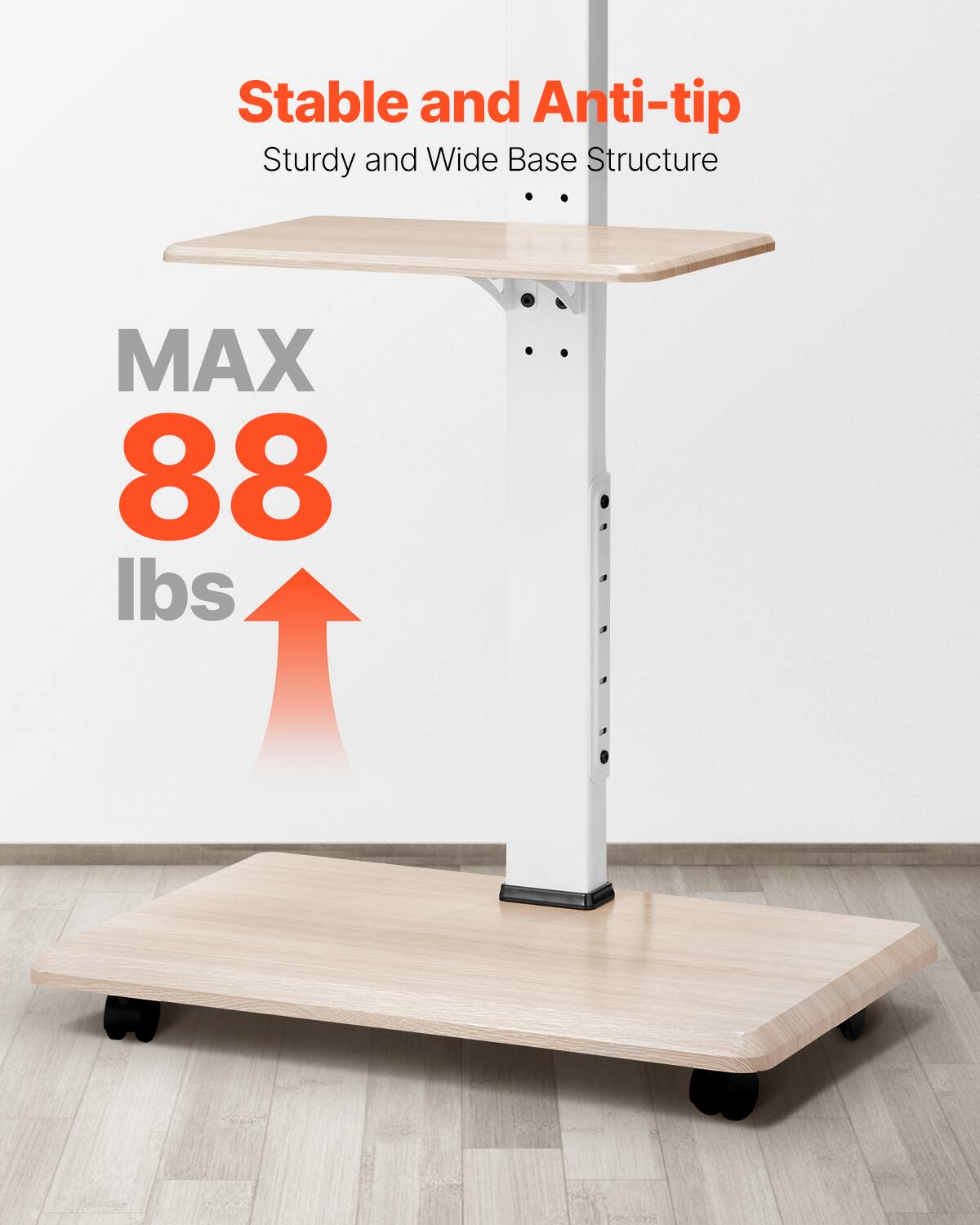 Stable and Anti-tip, Sturdy and Wide Base Structure, MAX 88 lbs
