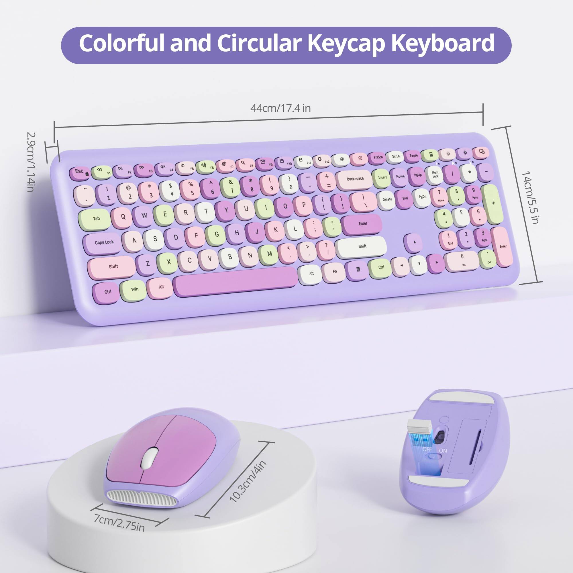 Colorful and Circular Keycap Keyboard

- 44cm/17.4in (width)
- 14cm/5.5in (height)
- 2.9cm/1.14in (thickness)
- 10.3cm/4in (mouse diameter)
- 7cm/2.75in (mouse height)
- 7cm/2.75in (mouse pad width)
- 10.3cm/4in (mouse pad height)