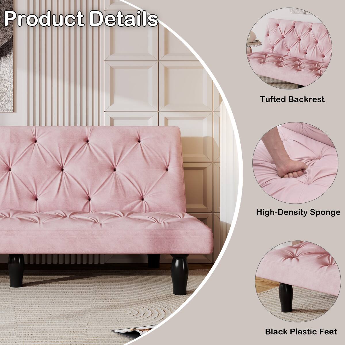Product Details
- Tufted Backrest
- High-Density Sponge
- Black Plastic Feet