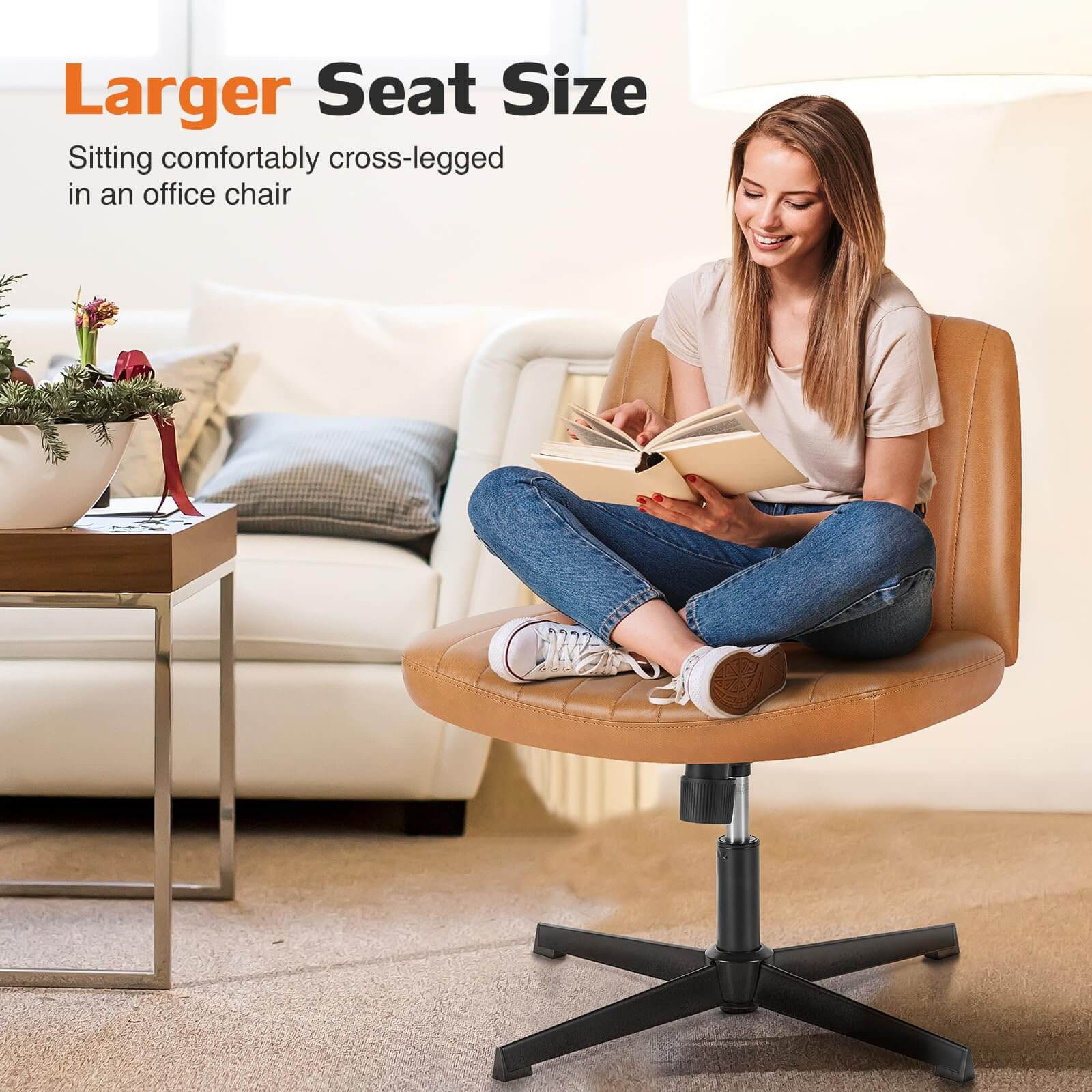 Larger Seat Size  
Sitting comfortably cross-legged in an office chair