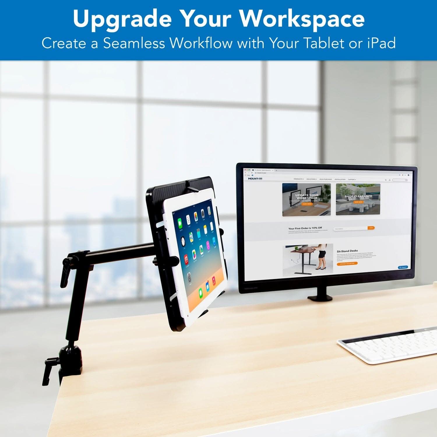 Upgrade Your Workspace  
Create a Seamless Workflow with Your Tablet or iPad
