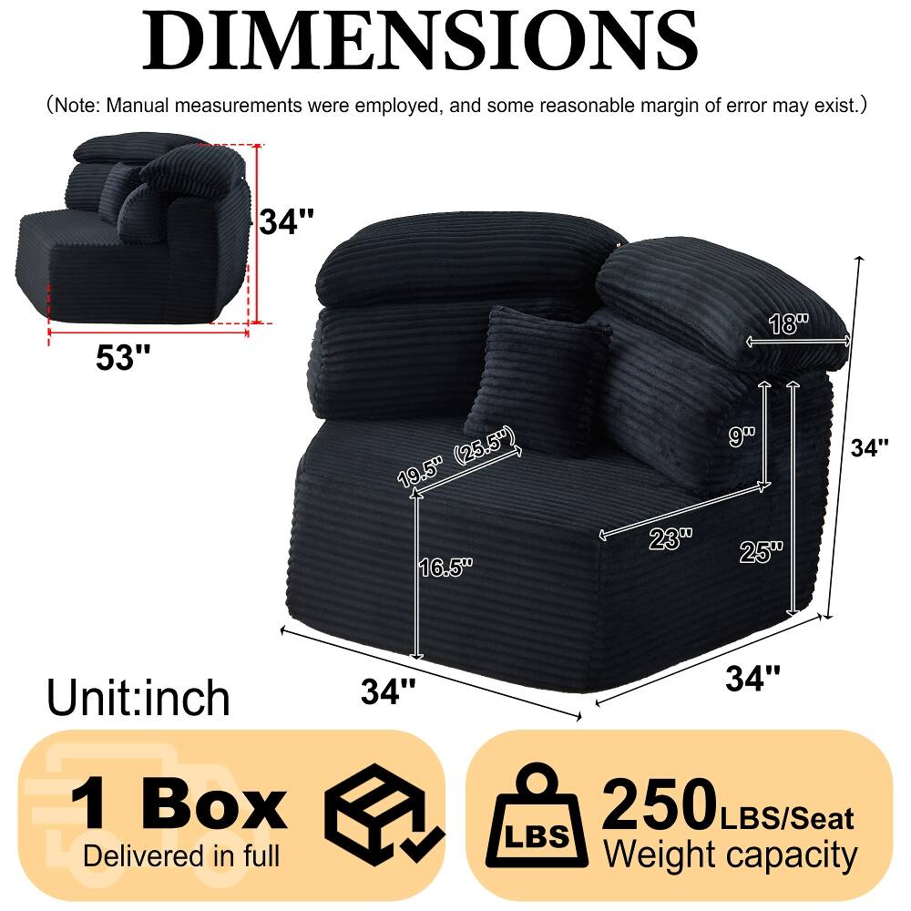 DIMENSIONS (Note: Manual measurements were employed, and some reasonable margin of error may exist.)

- 34" 
- 53" 
- 18" (25.5") 
- 19.5" 
- 9" 
- 34" 
- 16.5" 
- 23" 
- 25" 

Unit: inch

1 Box Delivered in full

250 LBS/Seat Weight capacity