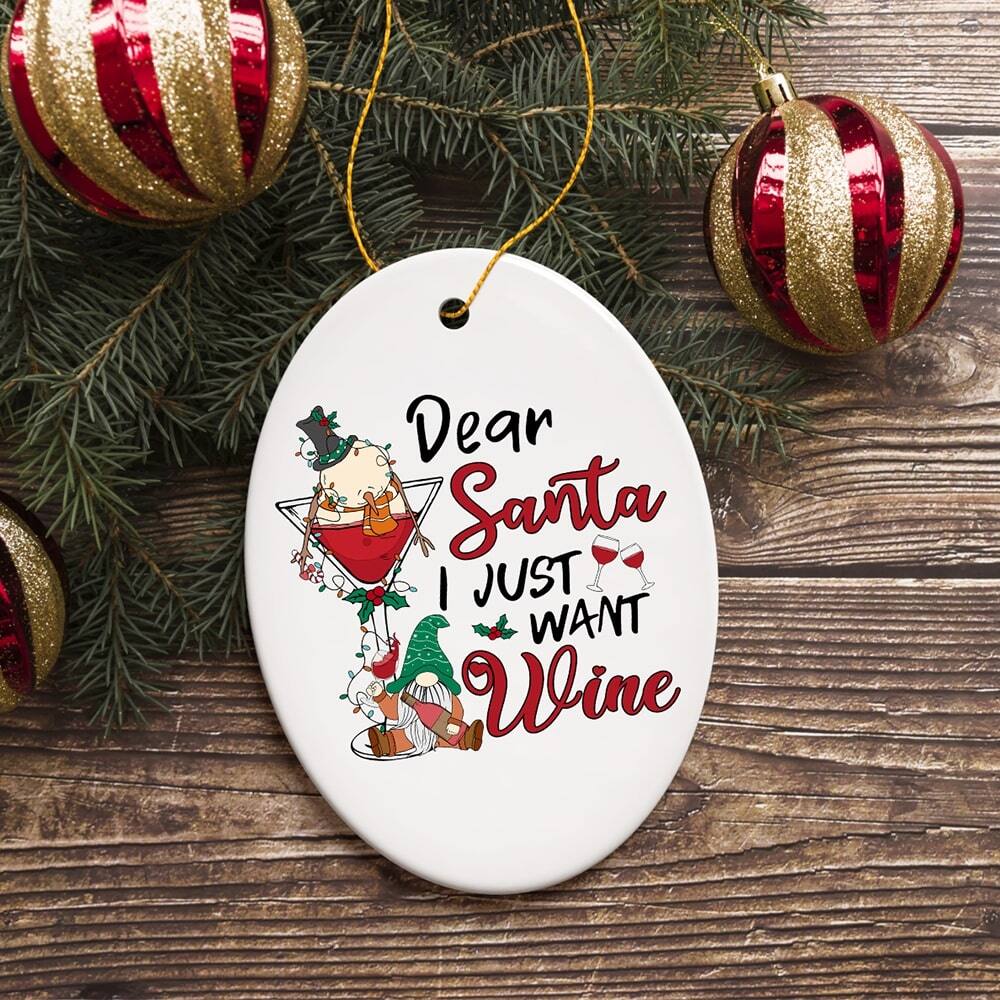 Dear Santa  
I Just Want Wine