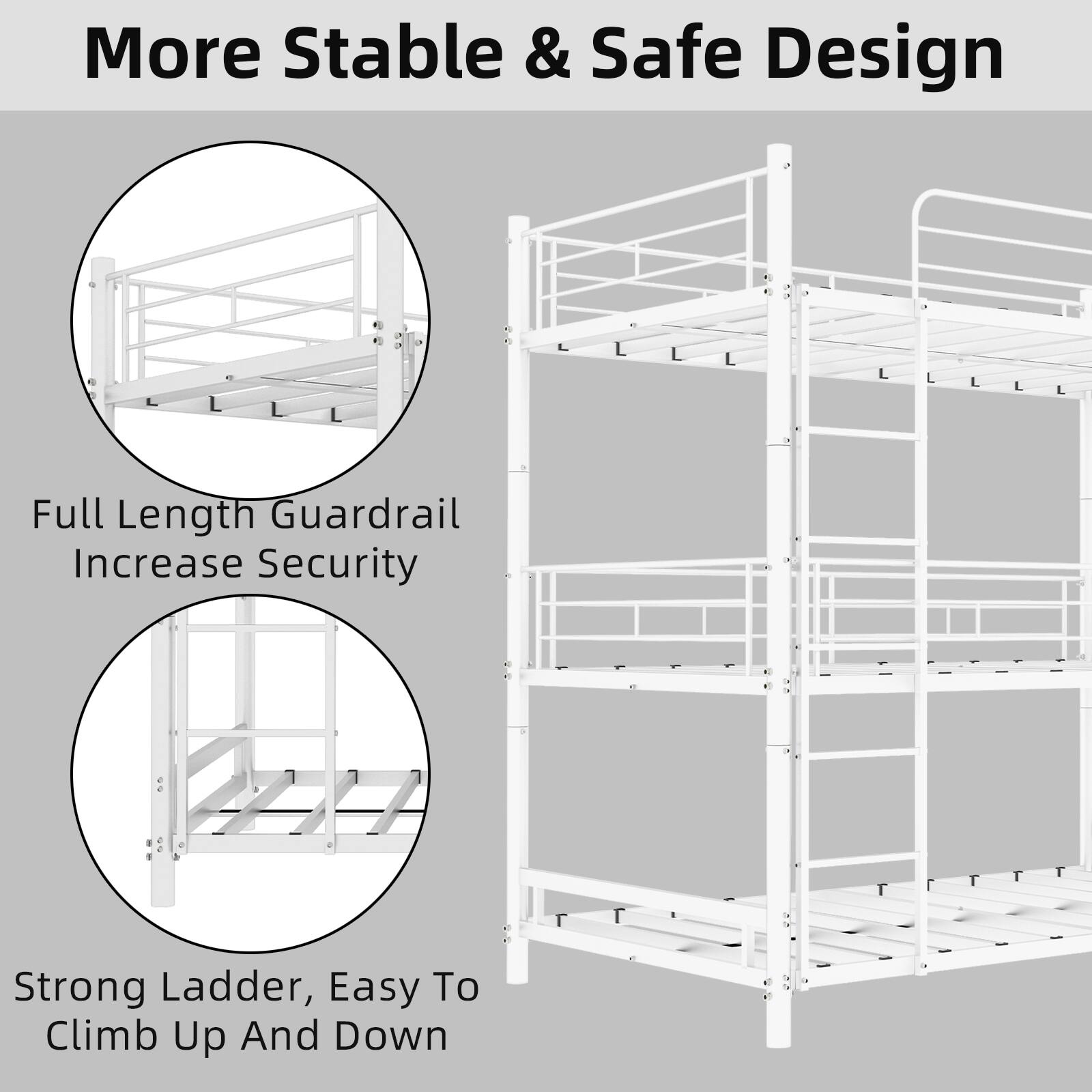 More Stable & Safe Design

Full Length Guardrail Increase Security

Strong Ladder, Easy To Climb Up And Down