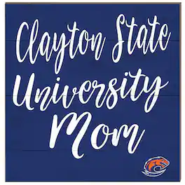 Jardine - Clayton State Lakers 10'' x 10'' Mom Plaque - Blue