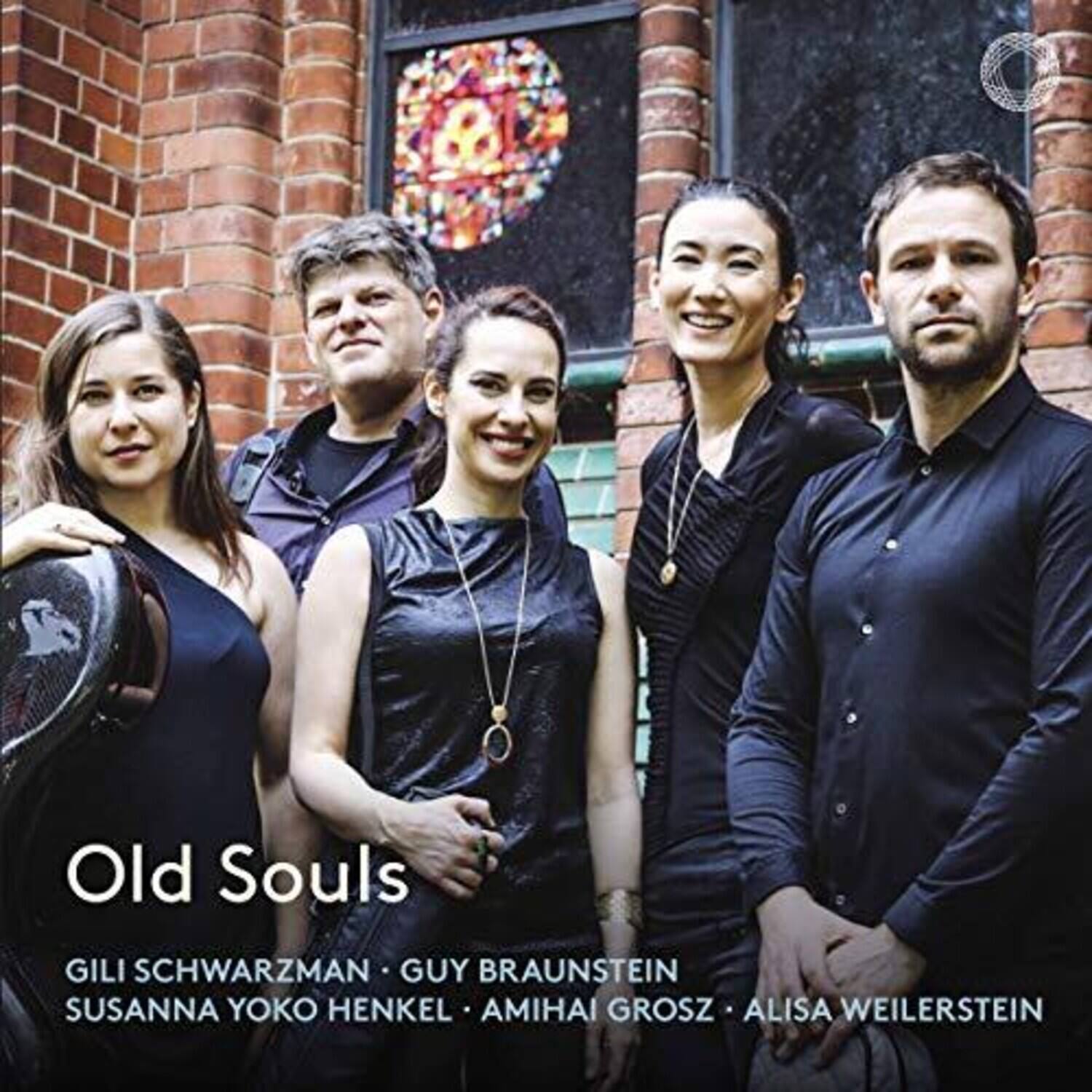 Old Souls

GILI SCHWARZMAN • GUY BRAUNSTEIN  
SUSANNA YOKO HENKEL • AMIHA GROSZ • ALISA WEILERSTEIN
