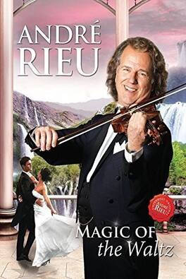 André Rieu: Magic of the Waltz - DVD